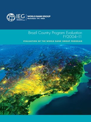 cover image of Brazil Country Program Evaluation, FY2004-11